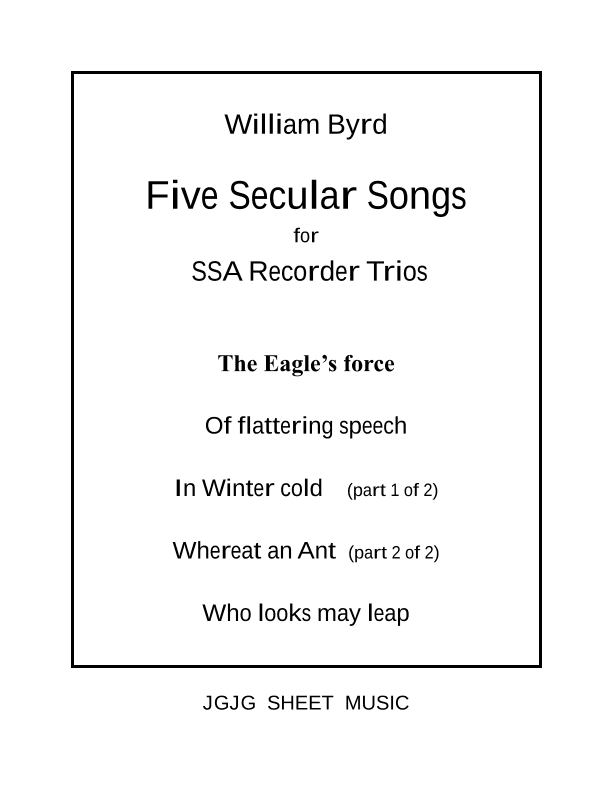 Five Byrd Songs for SSA Recorder Trios (arr. John Geohegan)
