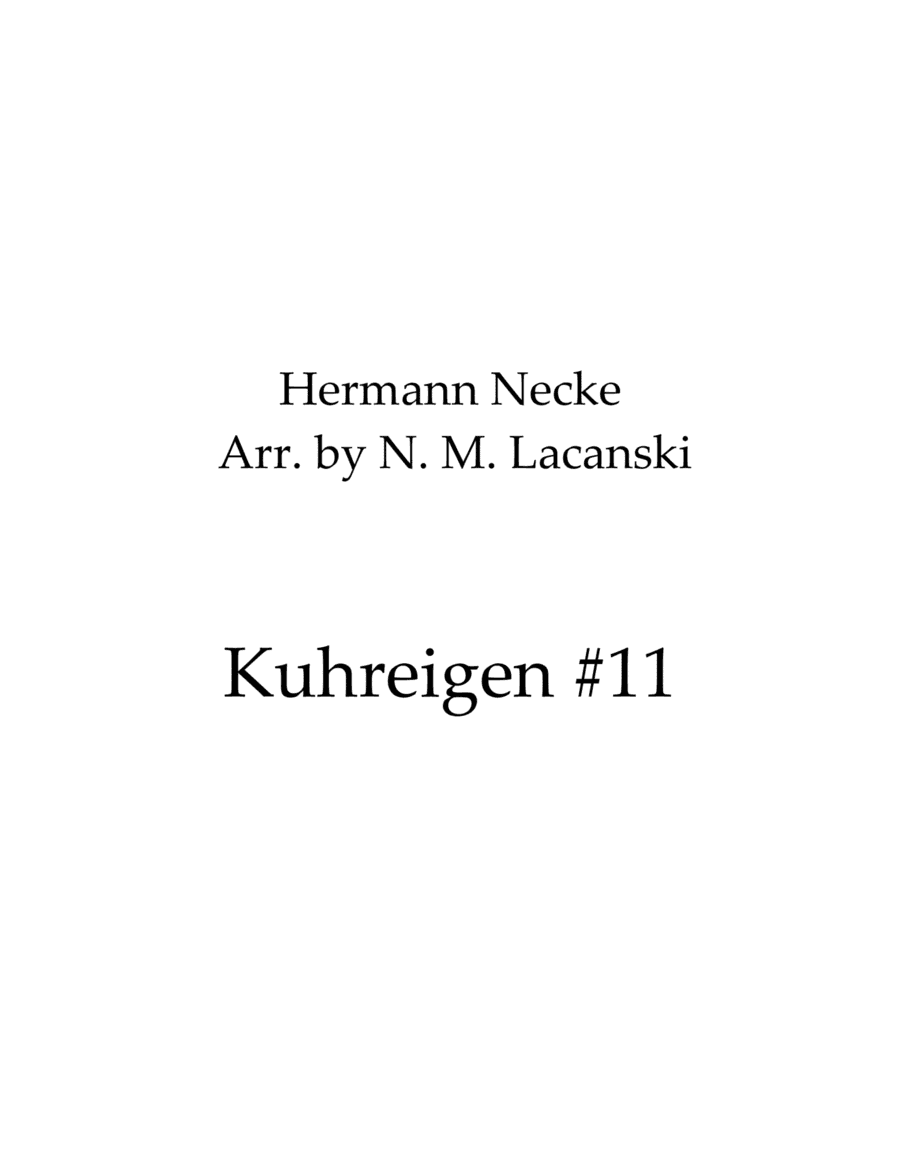 Kuhreigen #11 (arr. Nick Lacanski)