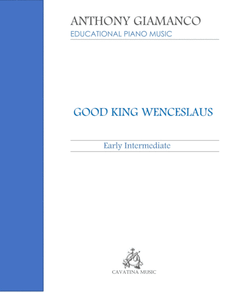 Good King Wenceslaus (piano solo) (arr. Anthony Giamanco)
