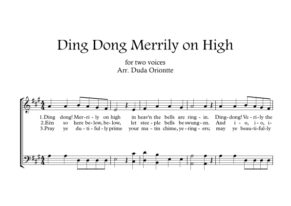 Ding Dong Merrily on High  (two mixed voice - A major - no chords - no piano) (arr. Duda Oriontte)