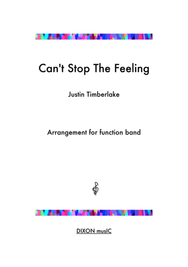 Can't Stop The Feeling  from TROLLS (arr. Iain Dixon)
