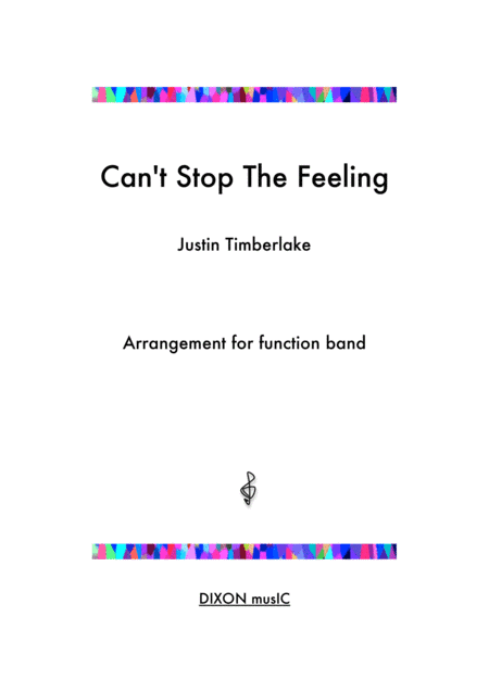Can't Stop The Feeling  from TROLLS (arr. Iain Dixon)