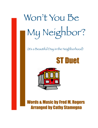 Won't You Be My Neighbor? (it's A Beautiful Day In The Neighborhood) (arr. Cathy Stamegna)
