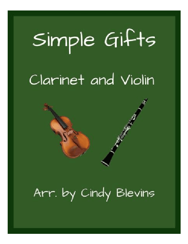 Simple Gifts, Clarinet and Violin (arr. Cindy Blevins)