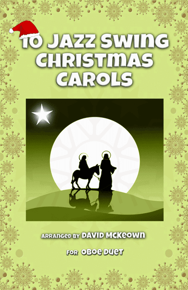 10 Jazz Swing Carols for Oboe Duet (arr. David McKeown)