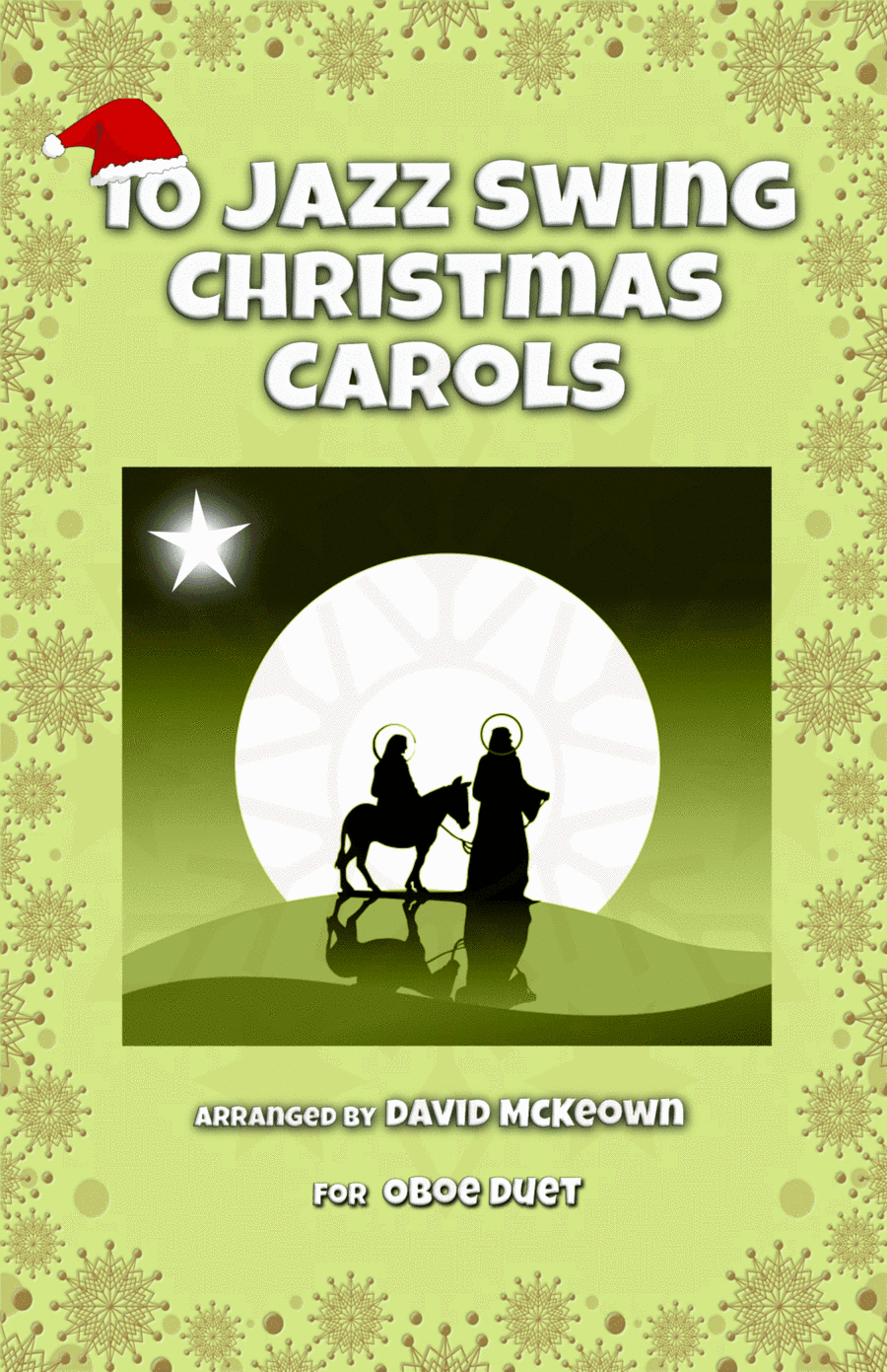 10 Jazz Swing Carols for Oboe Duet (arr. David McKeown)