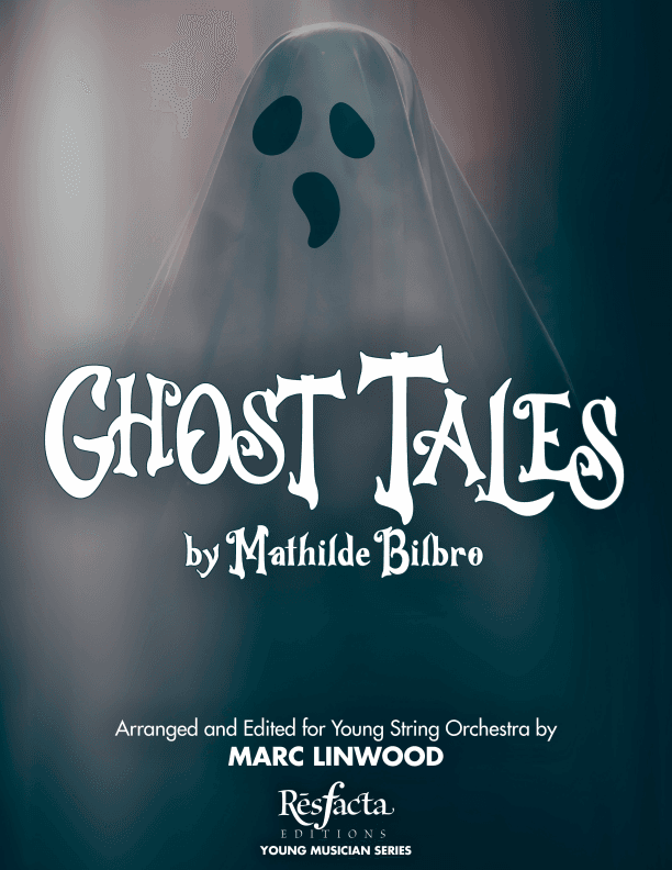 Ghost Tales (arr. Marc Linwood)