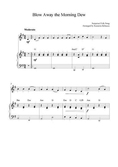 Blow Away the Morning Dew (arr. Kaiserin Rebecca)