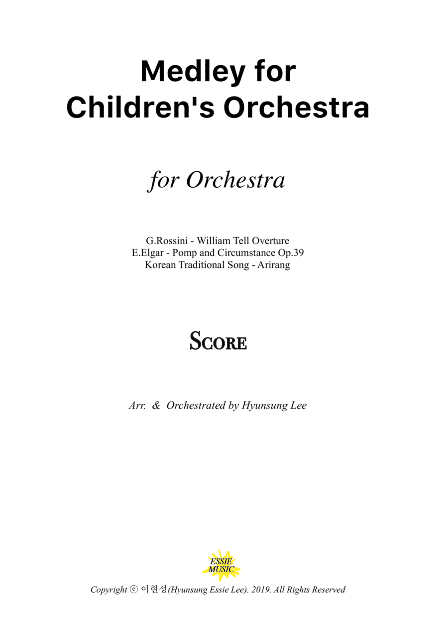 Medley for Children's Orchestra - Rossini,Elgar etc. (arr. Hyunsung Essie Lee)