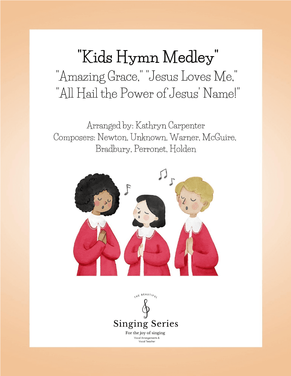 Kids Hymn Medley (Solo or Two Part Harmony) (arr. Kathryn Carpenter)