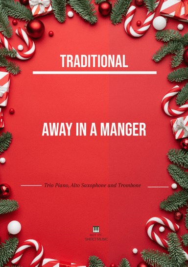 Traditional - Away In A Manger (Trio Piano, Alto Saxophone and Trombone) with chords (arr. André Laitano)