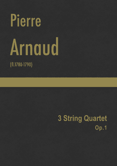 Arnaud - 3 String Quartet, Op.1 (arr. J.G. Cucó Barber)