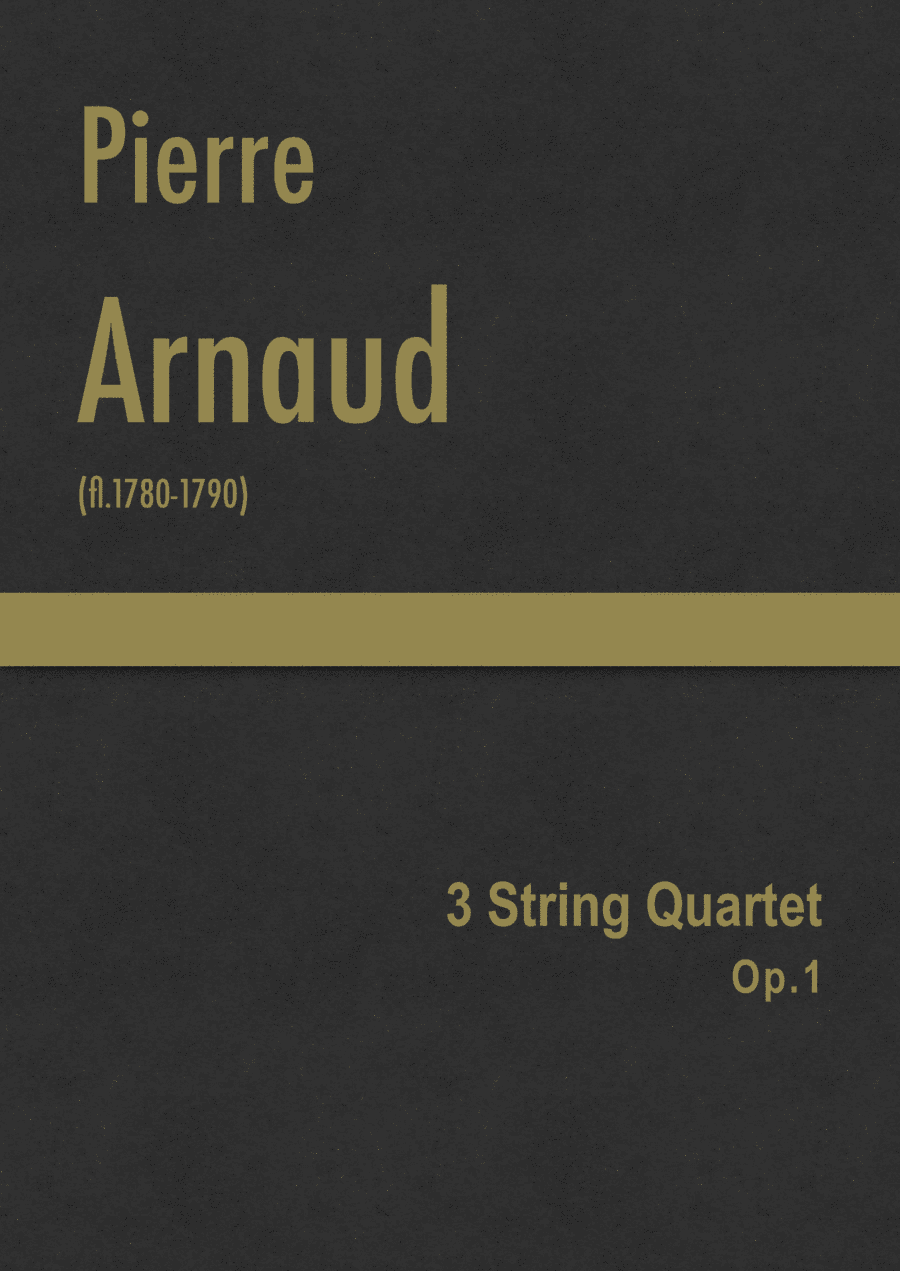 Arnaud - 3 String Quartet, Op.1 (arr. J.G. Cucó Barber)