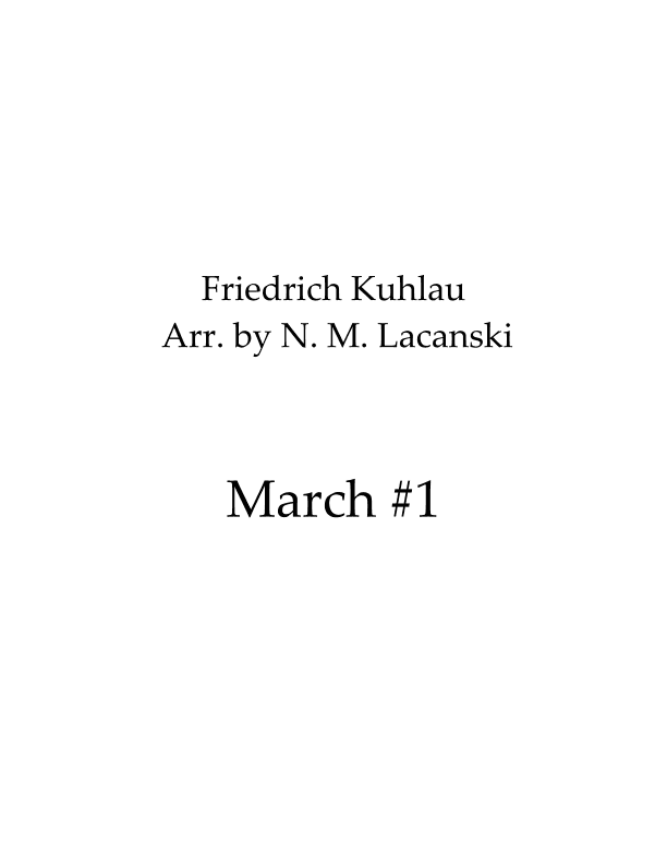 March #1 (arr. Nick M Lacanski)