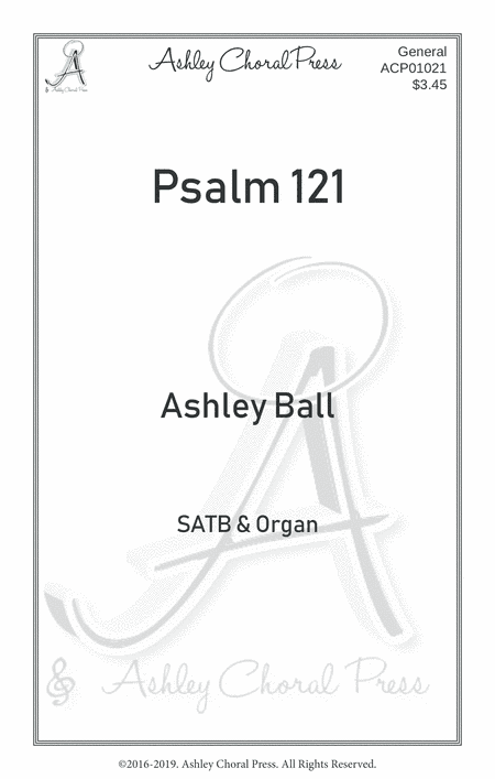 Psalm 121 I lift up my eyes to the hills