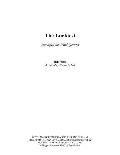 The Luckiest (arr. Daniel E. Self)