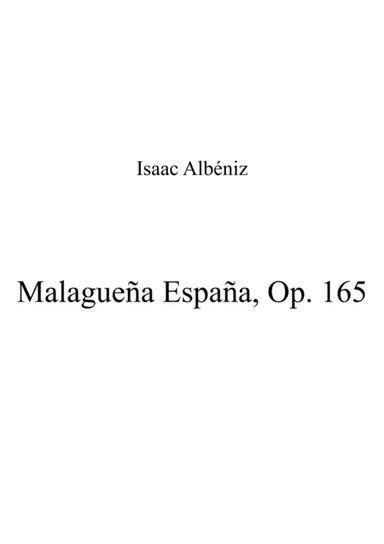 Malagueña España, Op. 165 (arr. Patrizia Luraschi)