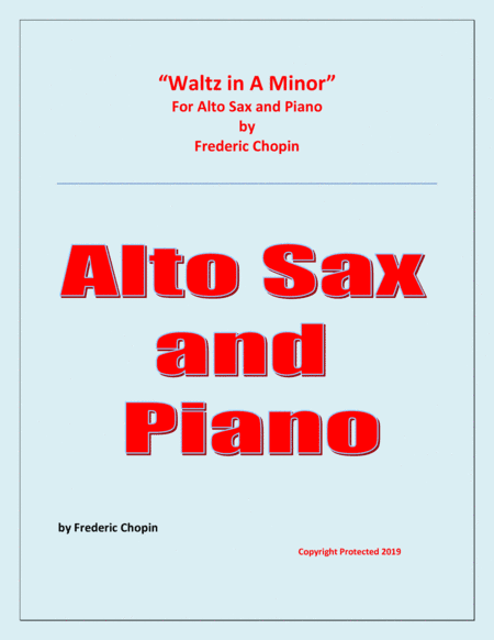 Waltz in A Minor (Chopin) -  Alto Saxophone and Piano - Chamber music (arr. Raymond Fenech)