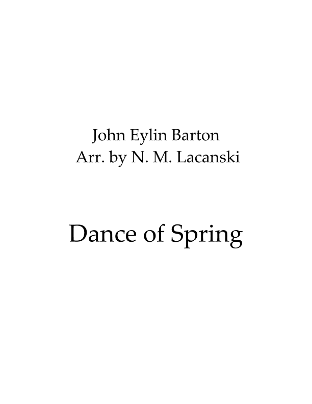 Dance of Spring (arr. Nick M Lacanski)