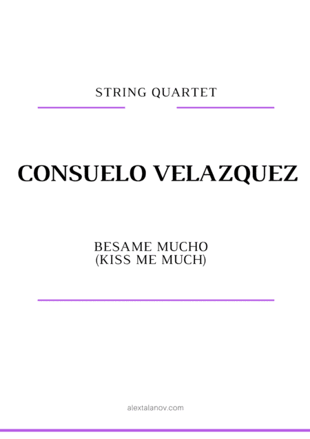 Besame Mucho (Kiss Me Much) (arr. Alex Talanov)
