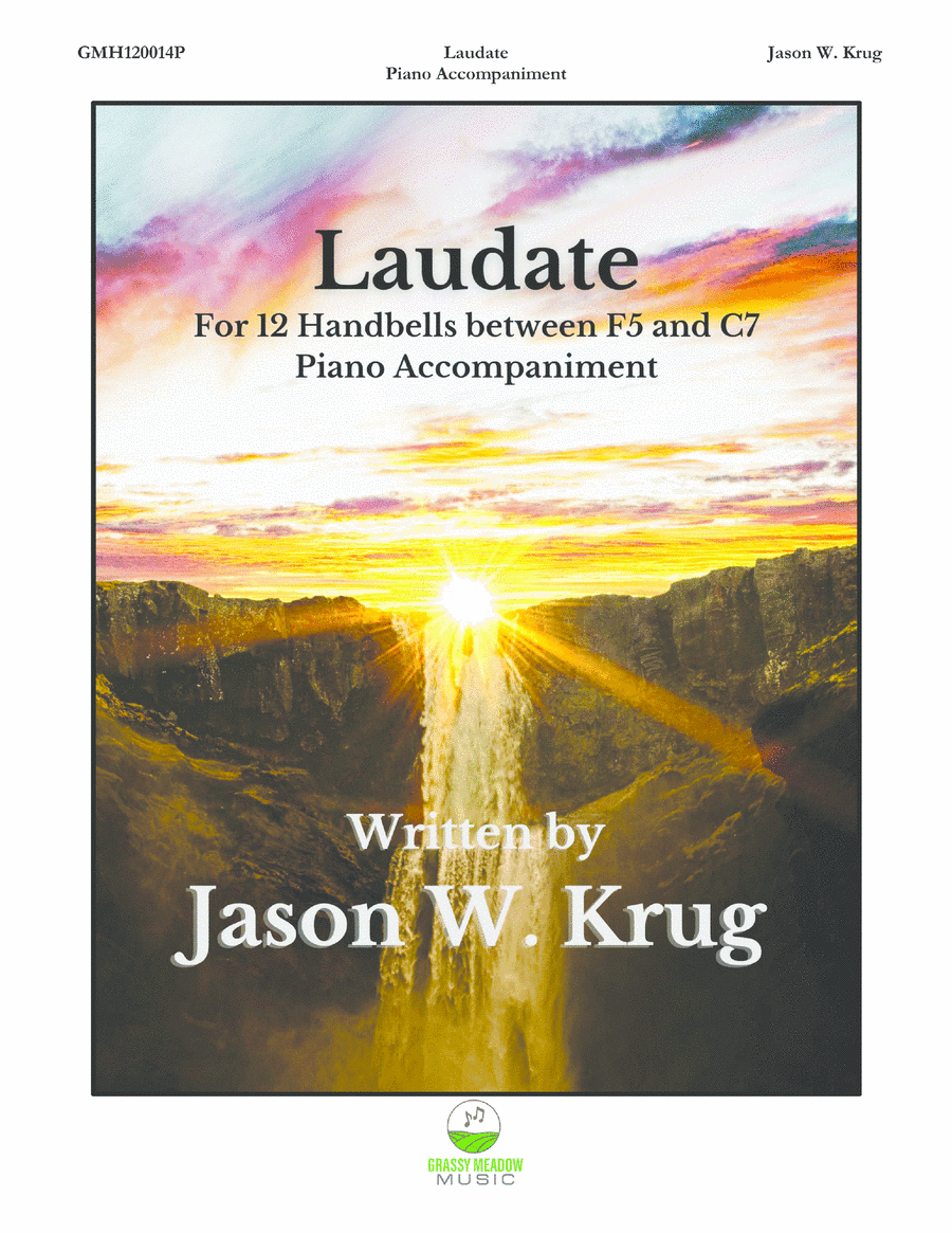 Laudate (piano accompaniment to 12 handbell version)