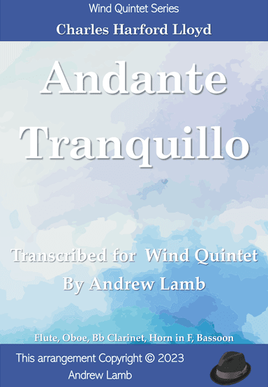 Andante Tranquillo (by Charles Harford Lloyd, arr. for Wind Quintet) (arr. Andrew Lamb)