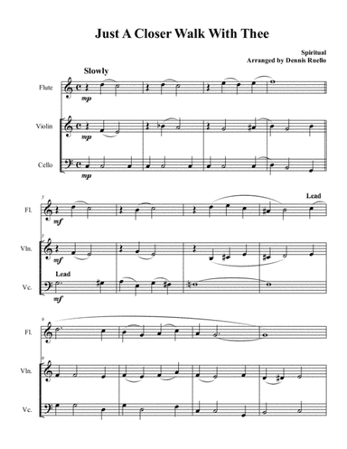 Just A Closer Walk With Thee - Trio (Flute or Clarinet, Violin and Cello) (arr. Dennis Ruello)