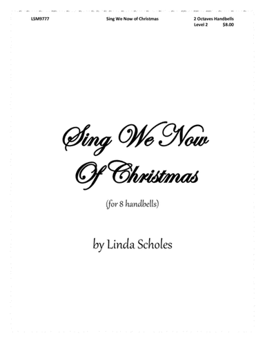 Sing We Now of Christmas (for 8 bells) (arr. Linda Scholes)