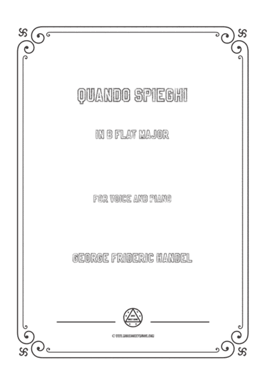 Handel-Quando spieghi in B flat Major,for Voice and Piano (arr. MSM)