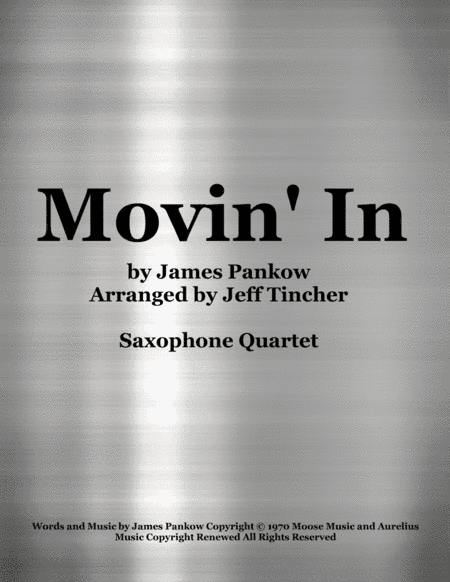 Movin' In (arr. Jeff Tincher)