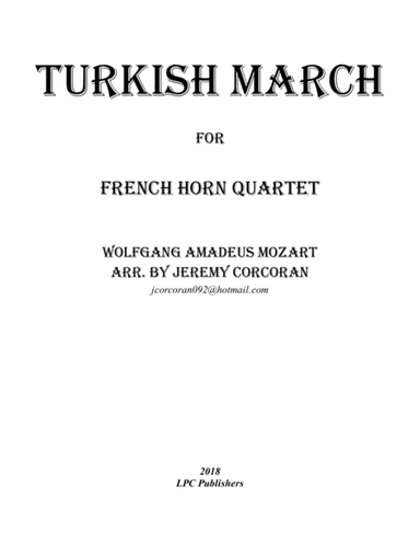 Turkish March for French Horn Quartet (arr. Jeremy Corcoran)