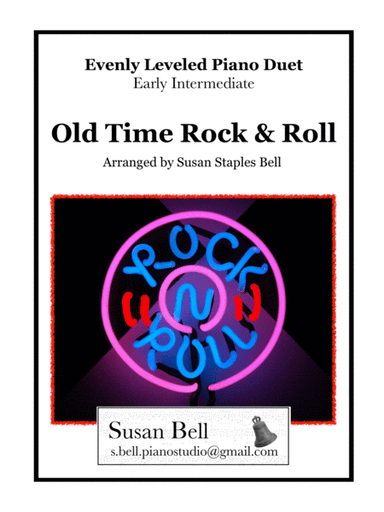 Old Time Rock & Roll (arr. Susan Staples Bell)