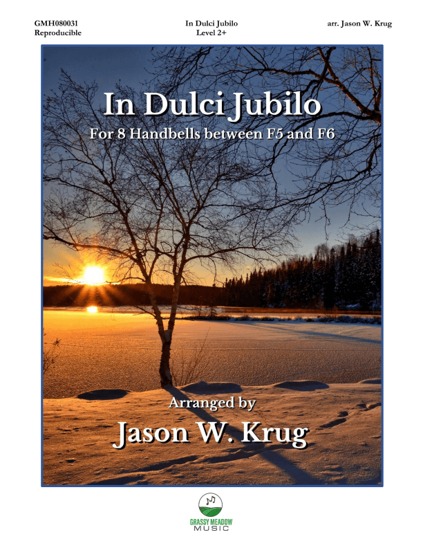 In Dulci Jubilo (for 8 handbells) (arr. Jason W. Krug)