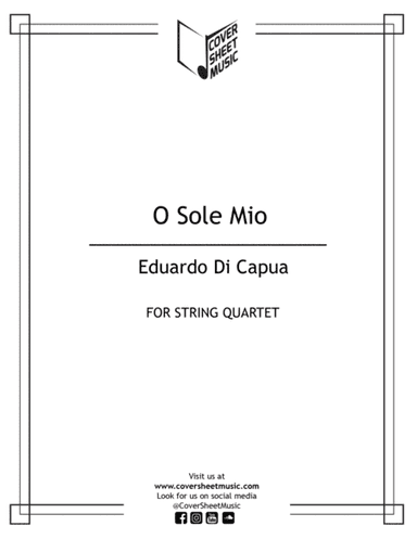 O Sole Mio String Quartet (arr. Jose Quintana)