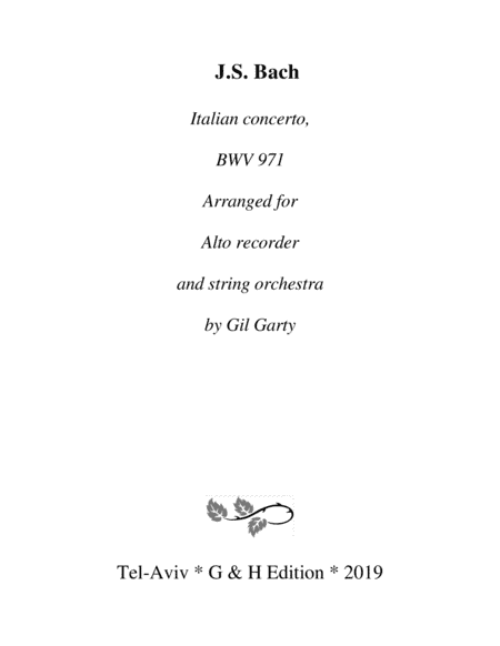 Italian concerto, BWV 971 (arrangement for alto recorder and string orchestra) (arr. Gil Garty)
