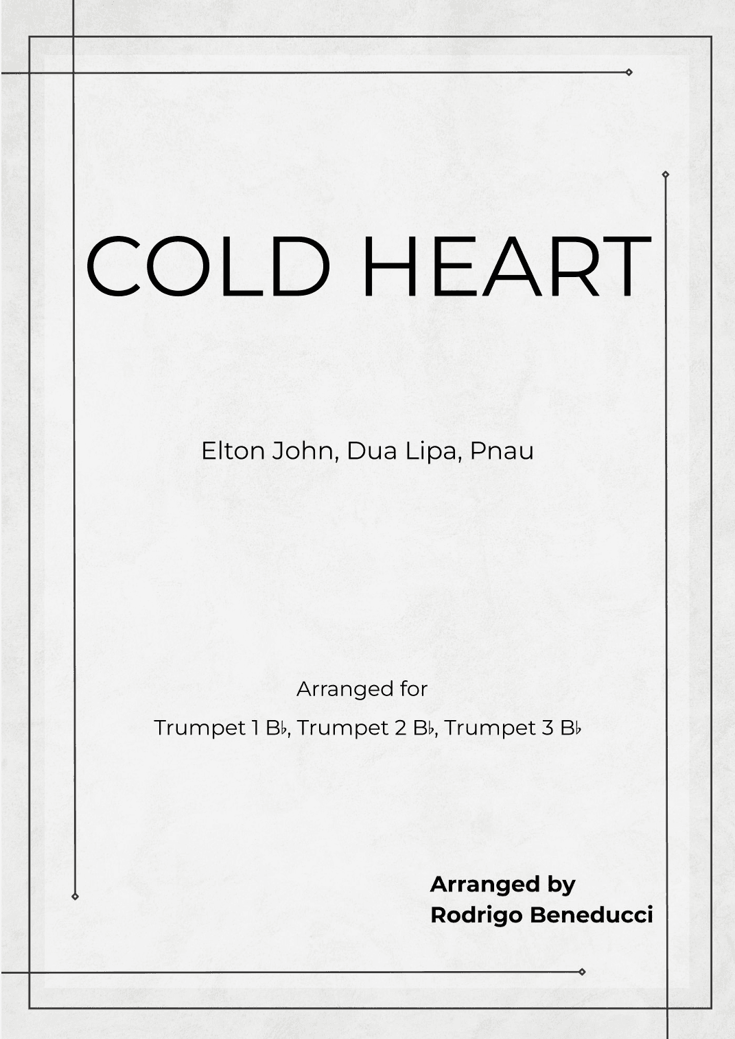 Cold Heart (pnau Remix) (arr. RODRIGO BENEDUCCI)