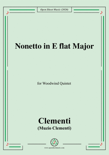 Clementi-Nonetto in E flat Major,for Woodwind Quintet (arr. MSM)