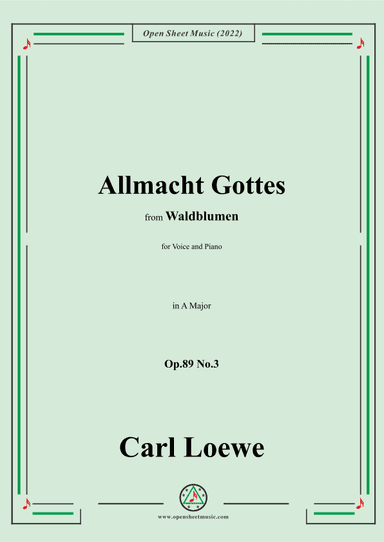Loewe-Allmacht Gottes,Op.89 No.3,in A Major (arr. OSM Press)