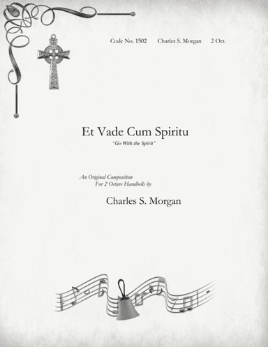 Et Vade Cum Spiritu - ("Go With the Spirit")