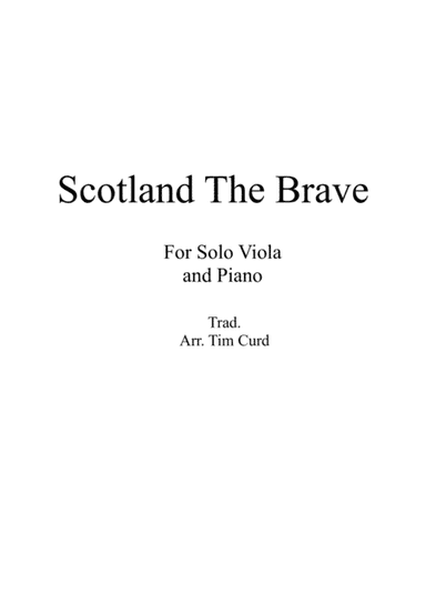 Scotland The Brave for Solo Viola and Piano (arr. Tim Curd)
