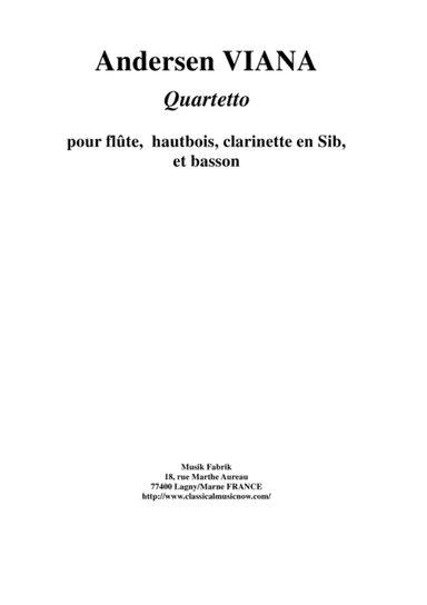 Andersen Viana: Quartet for flute, oboe, Bb clarinet and bassoon