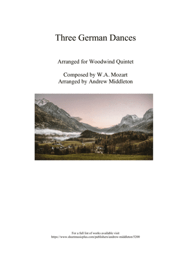 Three German Dances K.605 arranged for Woodwind Quintet (arr. W.A. Mozart)