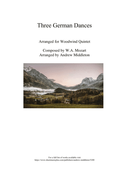 Three German Dances K.605 arranged for Woodwind Quintet (arr. W.A. Mozart)