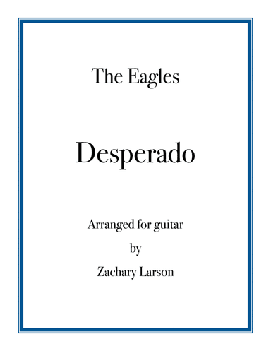 Desperado (arr. Zachary Larson)