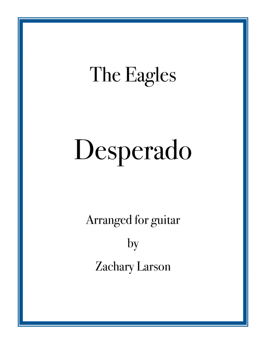 Desperado (arr. Zachary Larson)