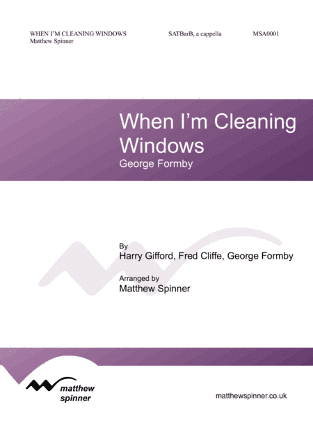 When I'm Cleaning Windows (arr. Matthew Spinner)
