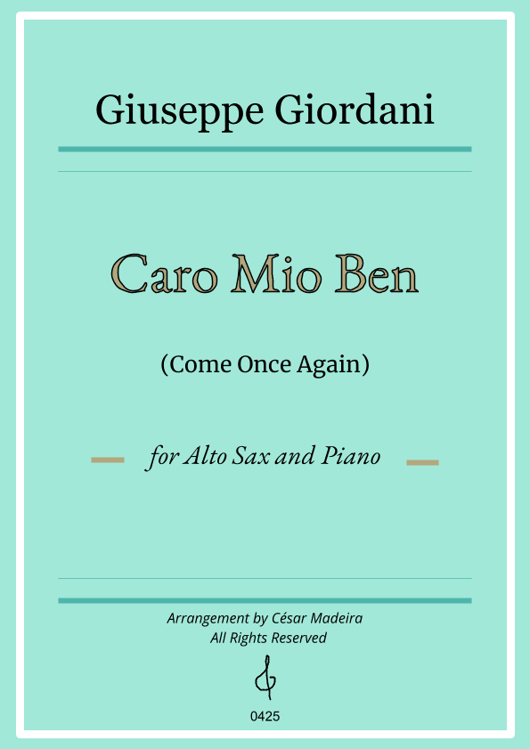 Caro Mio Ben (Come Once Again) - Alto Sax and Piano (Full Score and Parts) (arr. César Madeira)