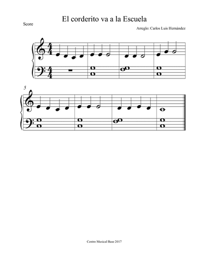 Mary Had a Little Lamb (El Corderito va a la escuela) (arr. Centro Musical Base)