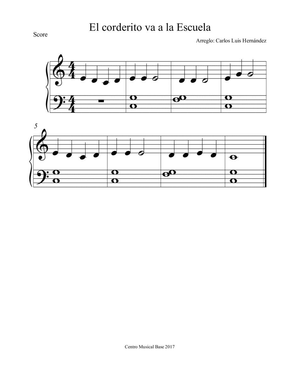 Mary Had a Little Lamb (El Corderito va a la escuela) (arr. Centro Musical Base)