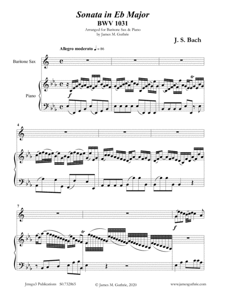 BACH: Sonata in Eb BWV 1031 for Baritone Sax & Piano (arr. James Guthrie, ASCAP)
